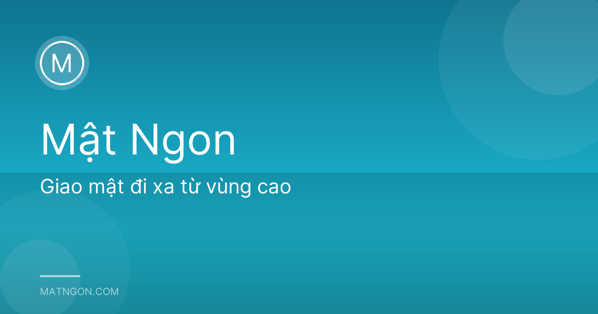 Giao mật đi xa từ vùng cao